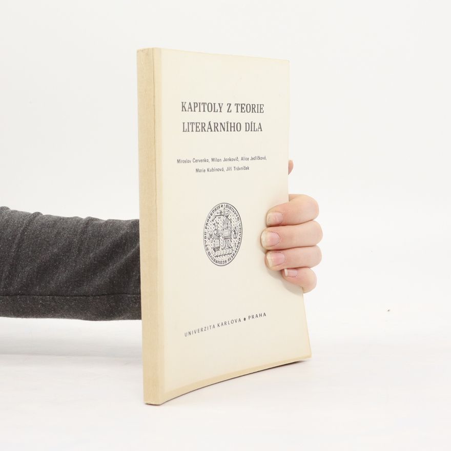 Miroslav Červenka Kapitoly z teorie literárního díla