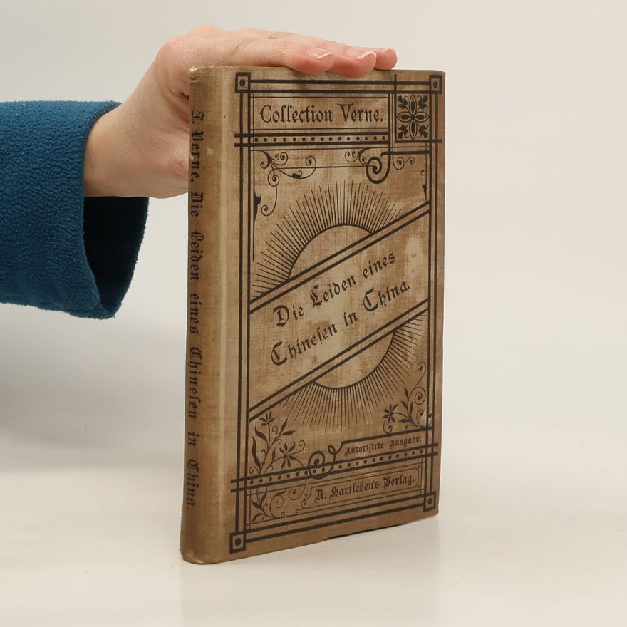 Jules Verne Die Leiden eines Chinesen in China