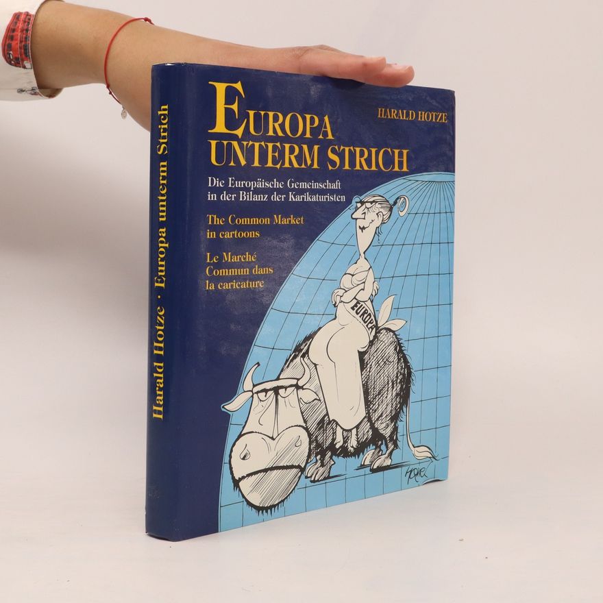 Harald Hotze Europa unterm Strich