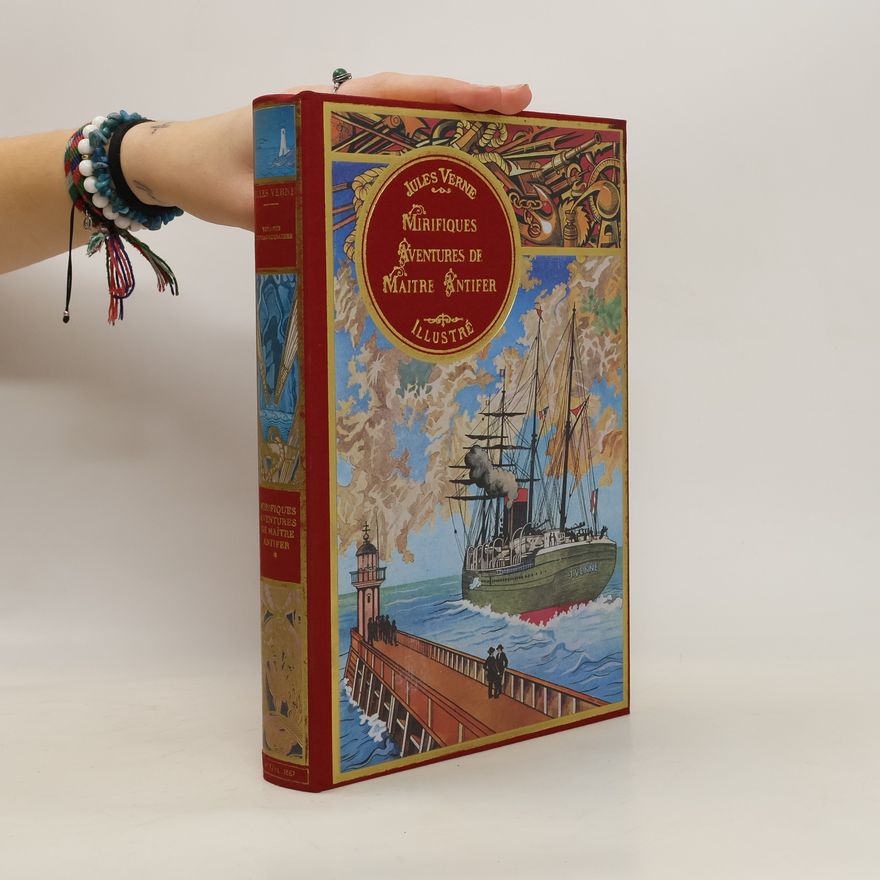 Jules Verne Mirifiques Aventures de maître Antifer