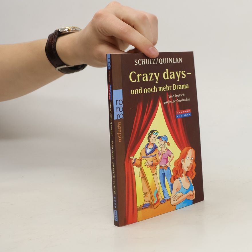 Stefanie Schulz Crazy days - und noch mehr Drama