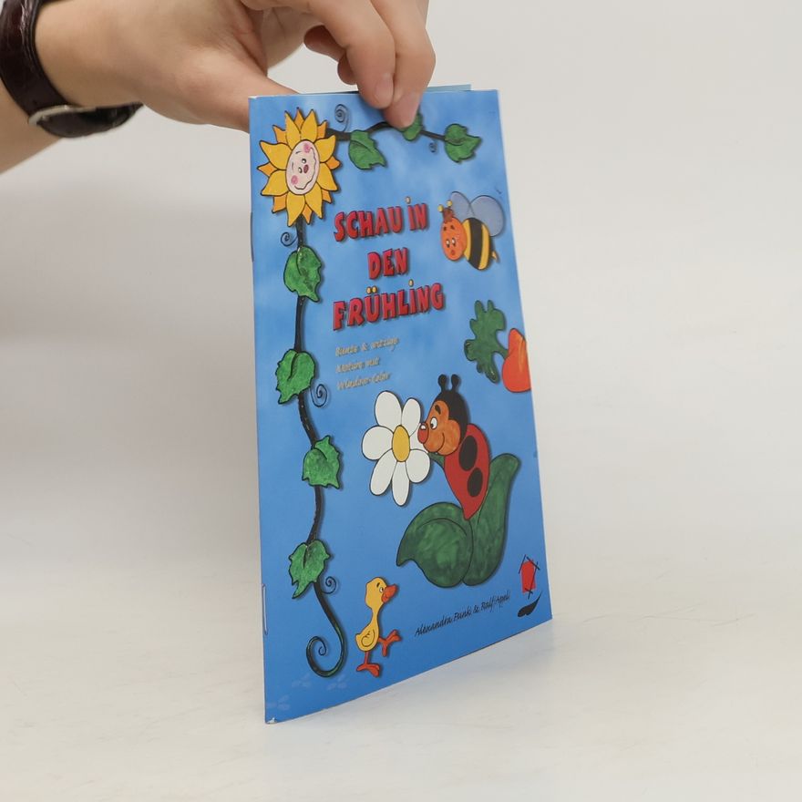 Kolektiv autorů Schau in den Frühling