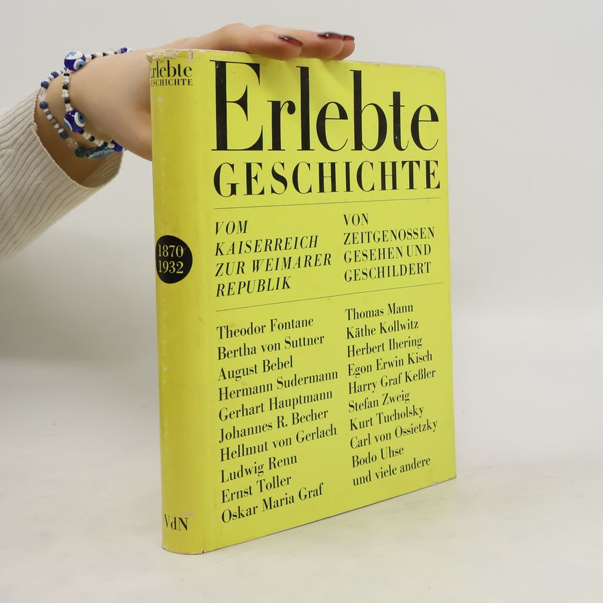 Kolektiv autorů Erlebte Geschichte