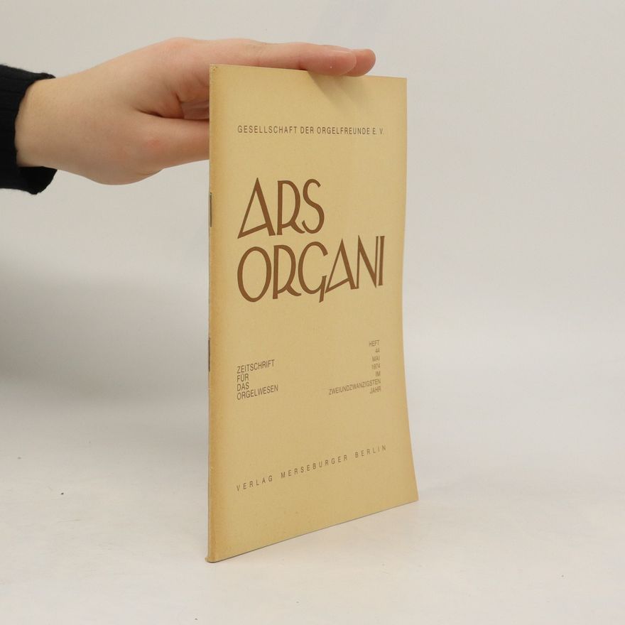 Collectif d'auteurs Ars Organi. Heft 44, 5/1974