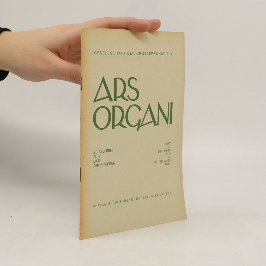 Autorenkollektiv Ars Organi 37. 12/1970