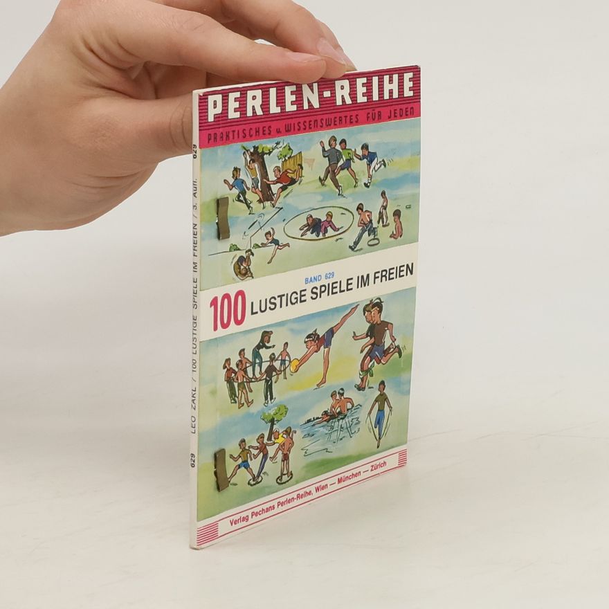 Iris Blatterer 100 lustige Spiele im Freien