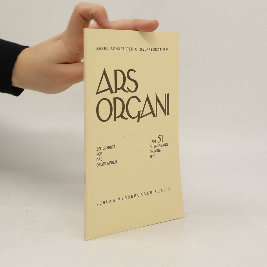 Collectif d'auteurs Ars Organi. Heft 51, 10/1976