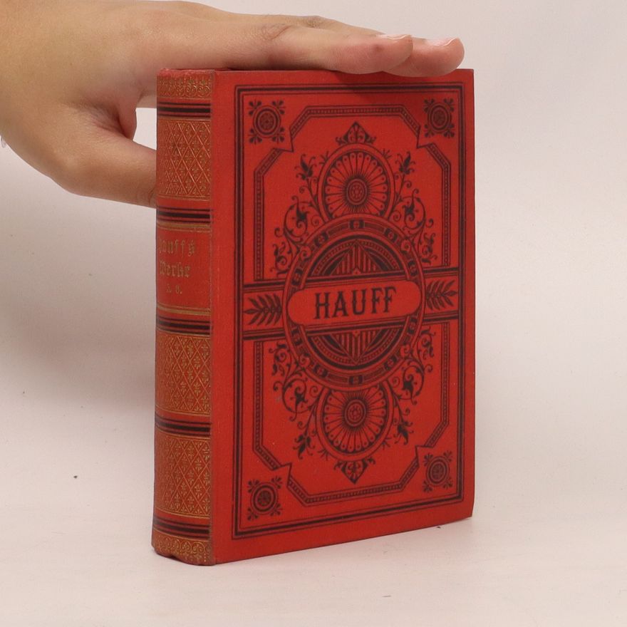 Wilhelm Hauff Wilhelm Hauff's sämtliche Werke 5