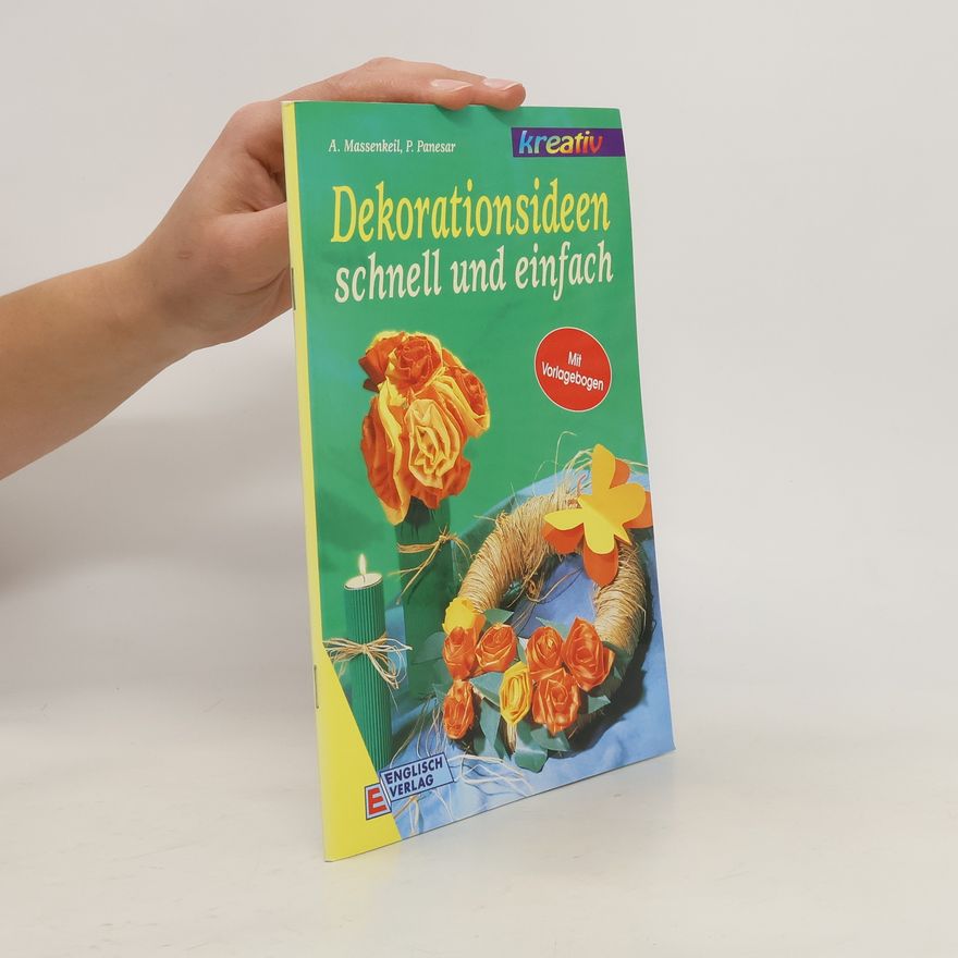 Autorenkollektiv Dekorationsideen schnell und einfach
