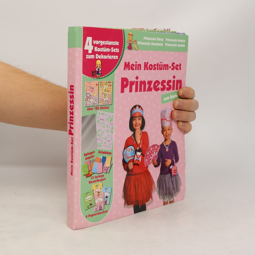 Various authors Mein Kostüm-Set Prinzessin