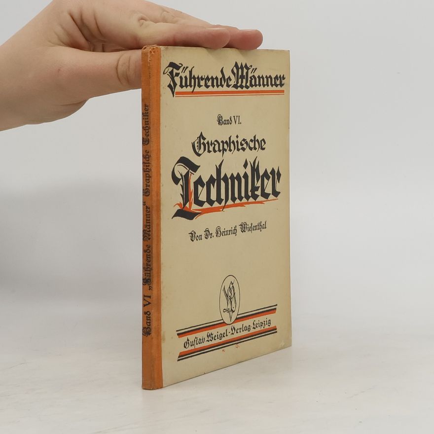 Heindrich Wiesenthal Führende männer, band VI