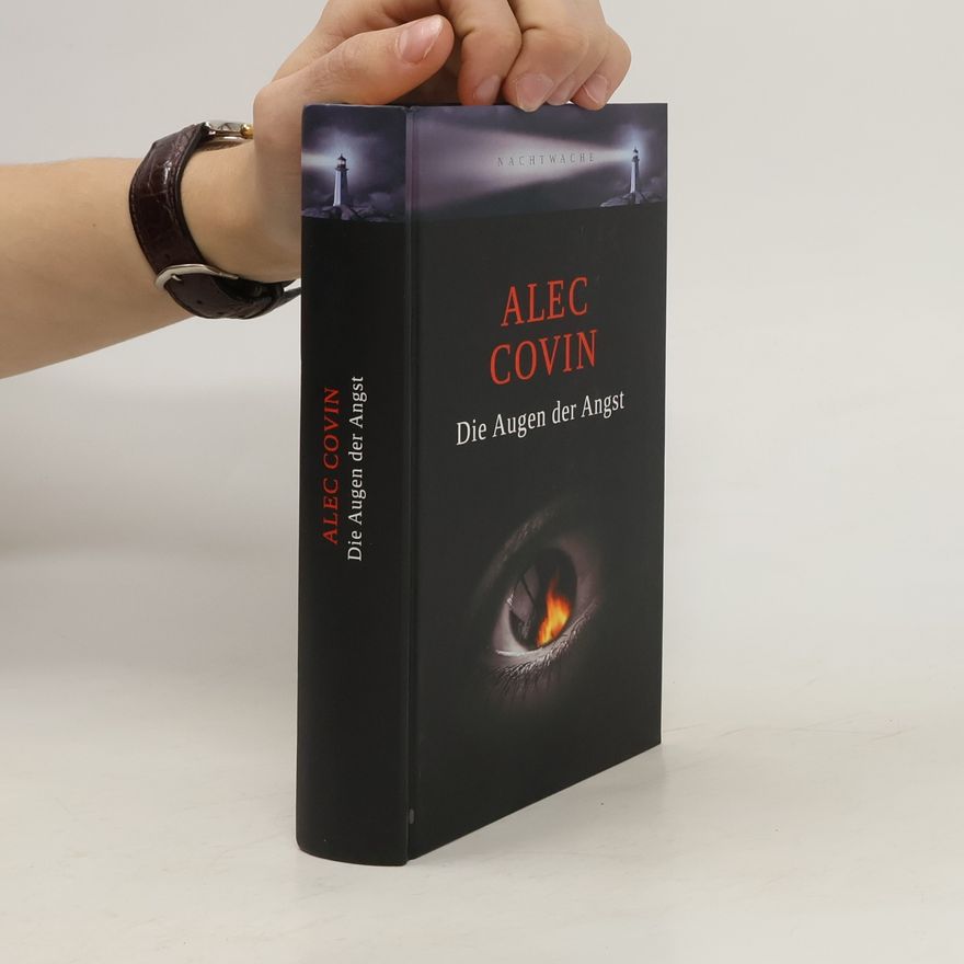 Alec Covin Die Augen der Angst