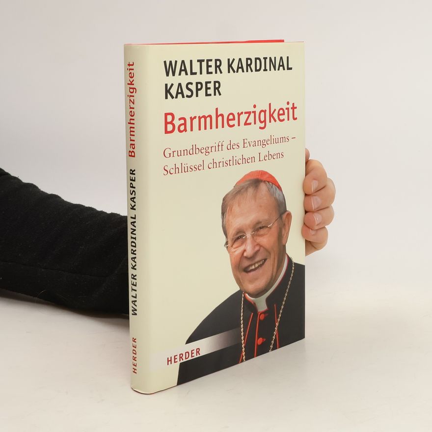 Walter Kasper Barmherzigkeit
