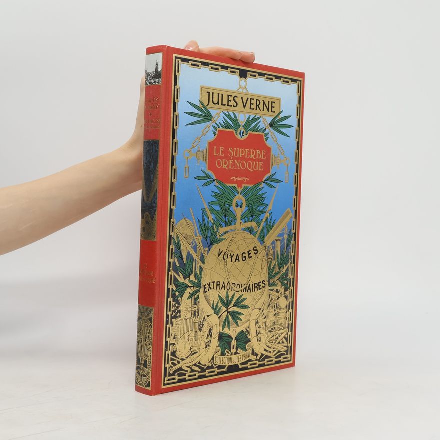 Jules Verne Le superbe Orénoque