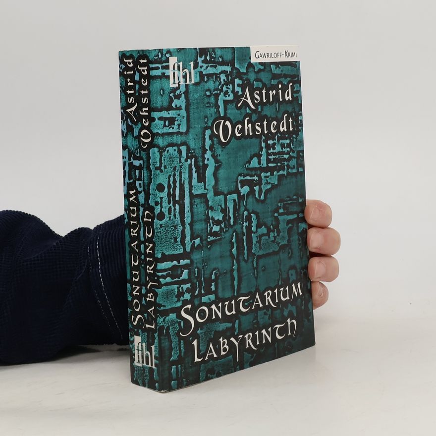 Astrid Vehstedt Sonutarium Labyrinth