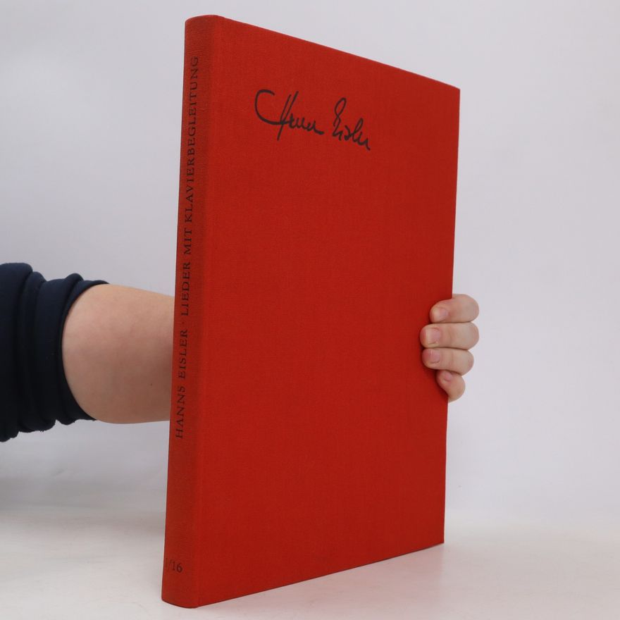 Hanns Eisler Lieder mit Klavierbegleitung