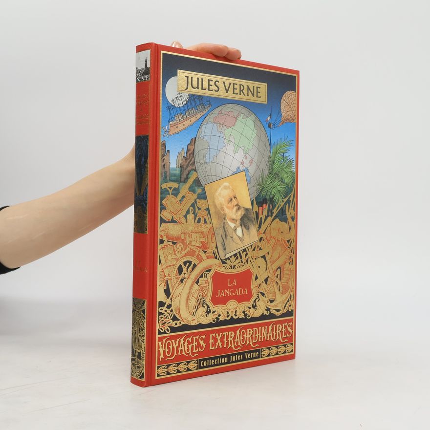Jules Verne La Jangada. Huit cents lieues sur L'Amazone