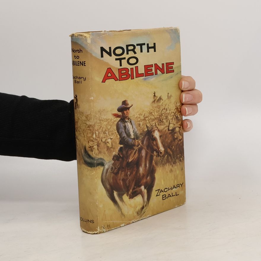 Zachary Ball North to Abilene
