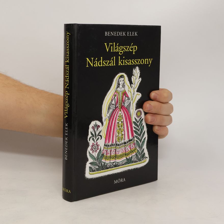 Autorenkollektiv Világszép Nádszál kisasszony