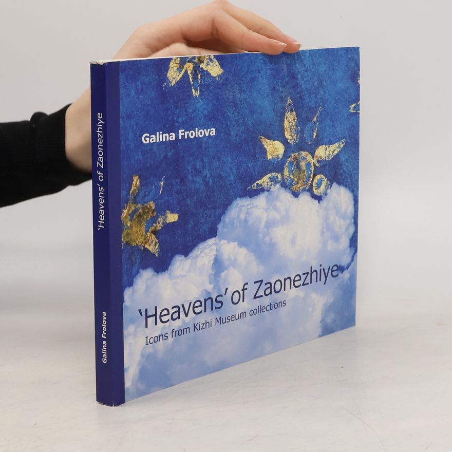 Galina Frolova 'Heavens' of Zaonezhiye