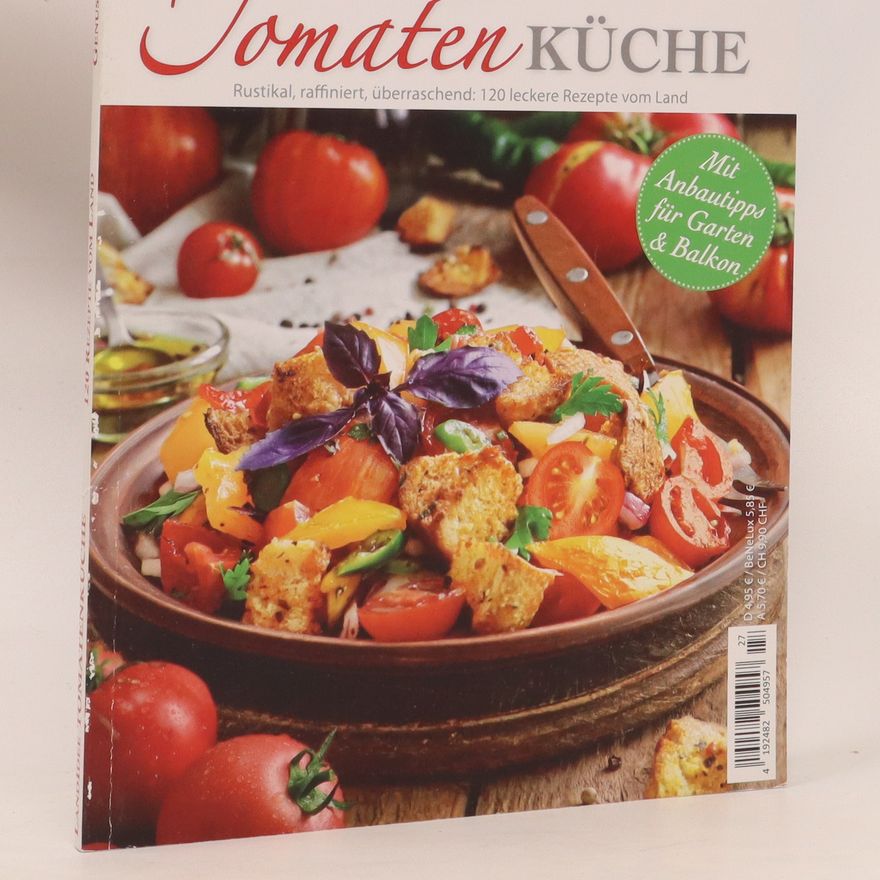 Autorenkollektiv Tomaten Küche 4/2018