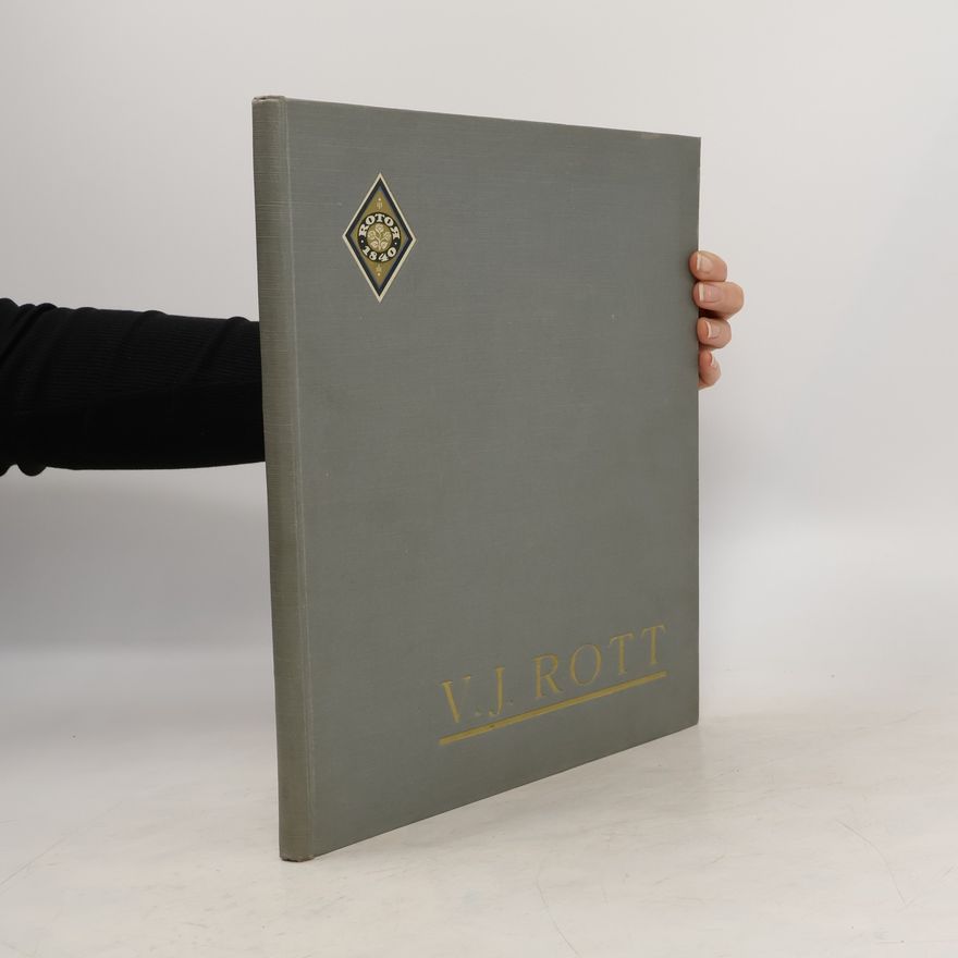 Autorenkollektiv 100 let české práce železářského závodu V. J. Rott A. S. v Praze, na Malém Náměstí Staroměstském 1840 1.11. 1940