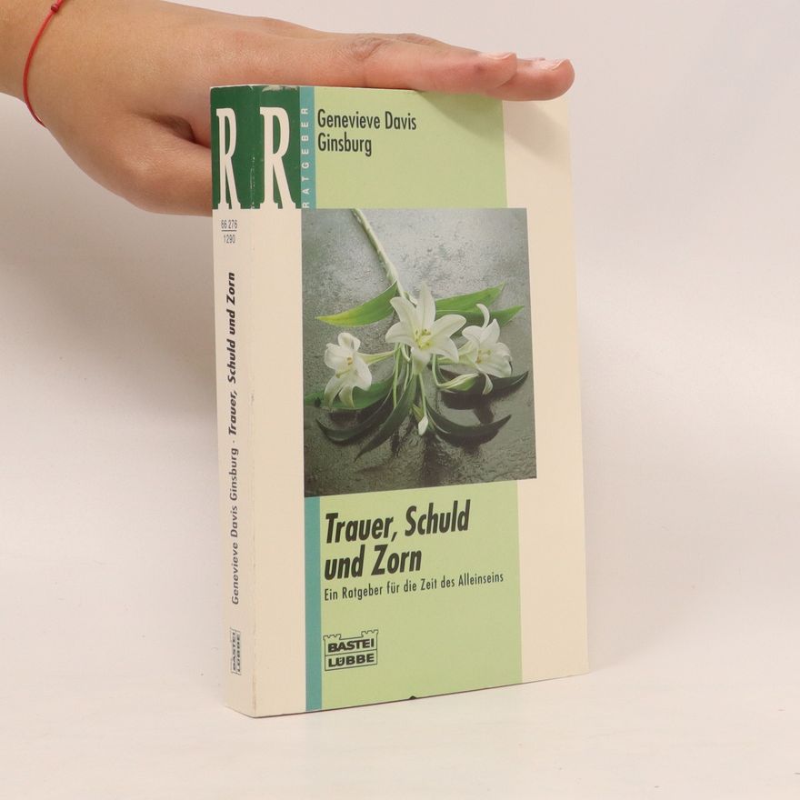 Genevieve Davis Ginsburg Trauer, Schuld und Zorn