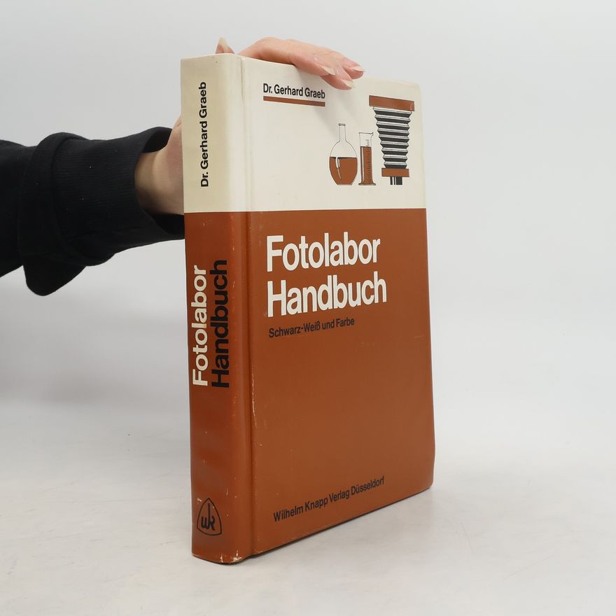 Gerhard Graeb Fotolabor Handbuch