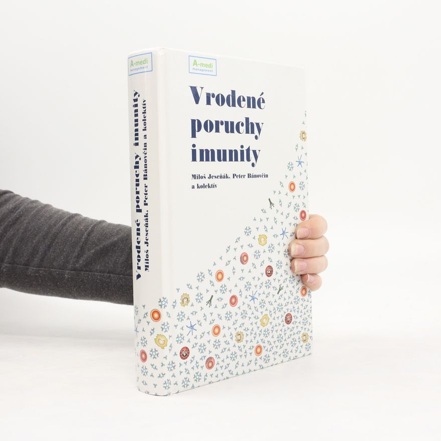 Collectif d'auteurs Vrodené poruchy imunity