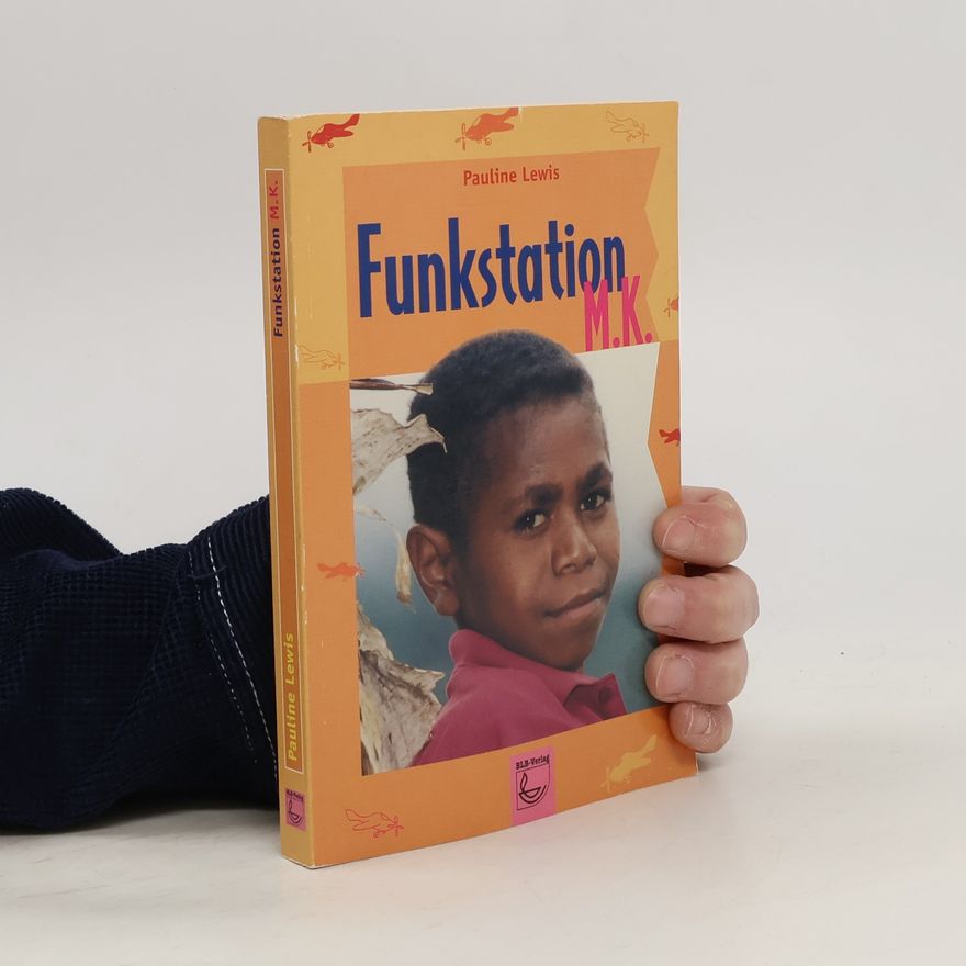 Pauline Lewis Funkstation M. K.