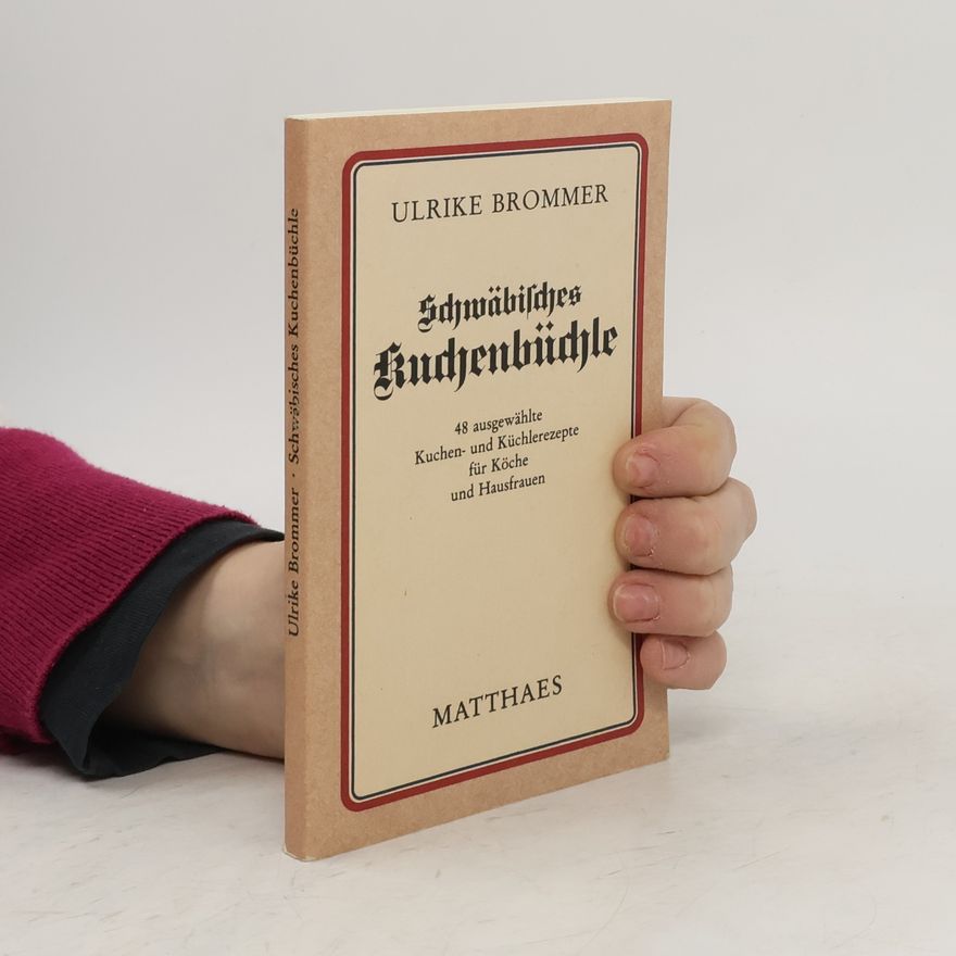 Ulrike Brommer Schwäbisches Kuchenbüchle