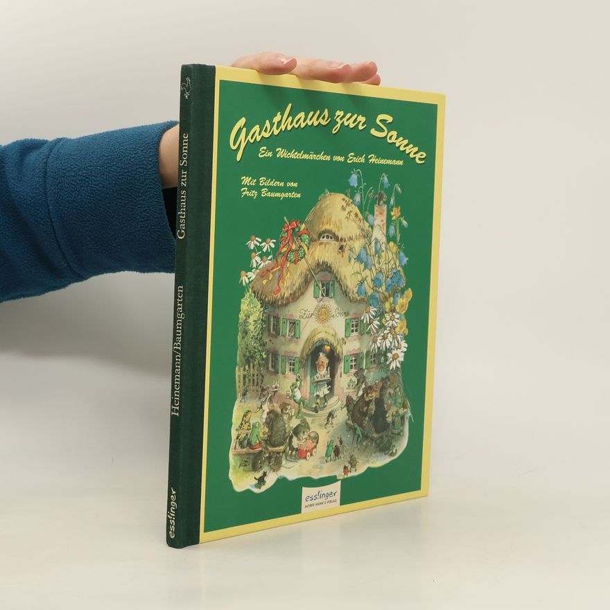 Erich Heinemann Gasthaus zur Sonne