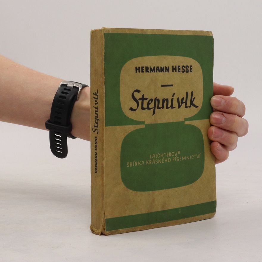 Hermann Hesse Stepní vlk