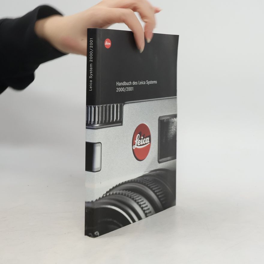 Kolektiv autorů Handbuch des Leica Systems 2000/2001