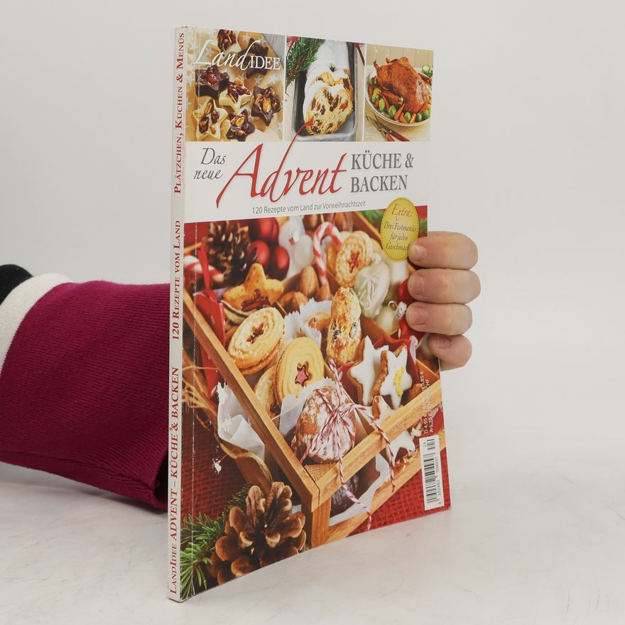 Autorenkollektiv Das neue Advent. Küche & Backen