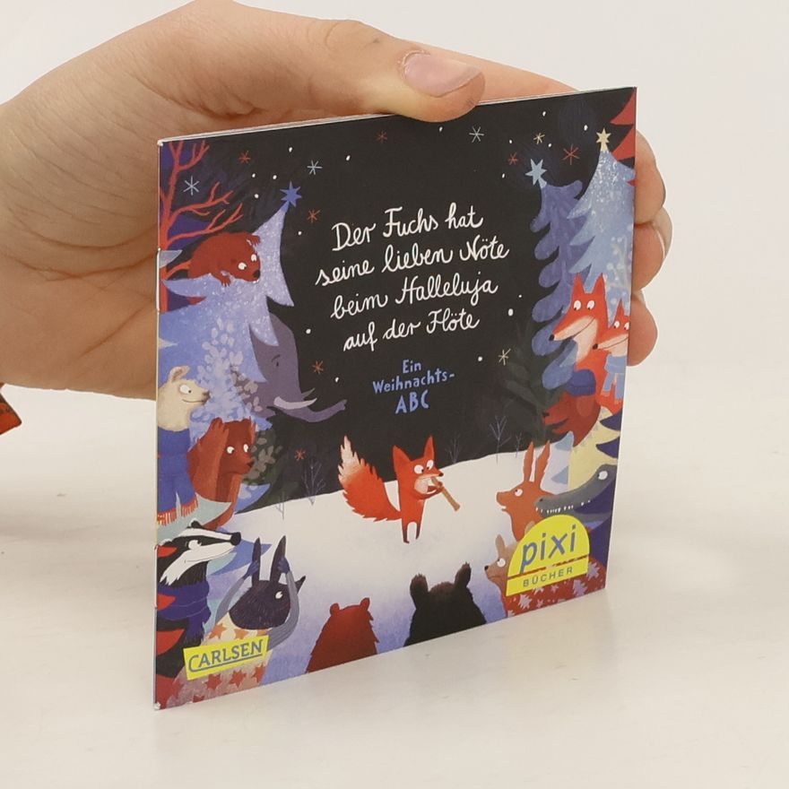 Autorenkollektiv Der Fuchs hat seine lieben Nöte beim Halleluja auf der Flöte