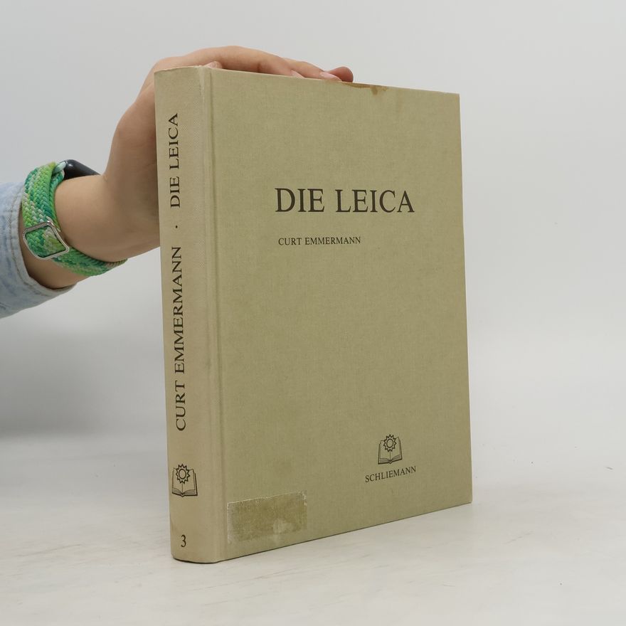 Curt Emmermann Die Leica 3