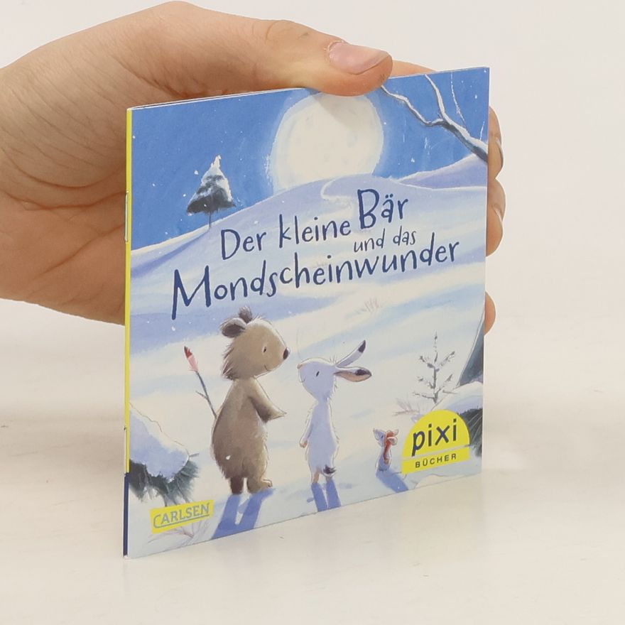 Gillian Lobel Der kleine Bär und das Mondscheinwunder