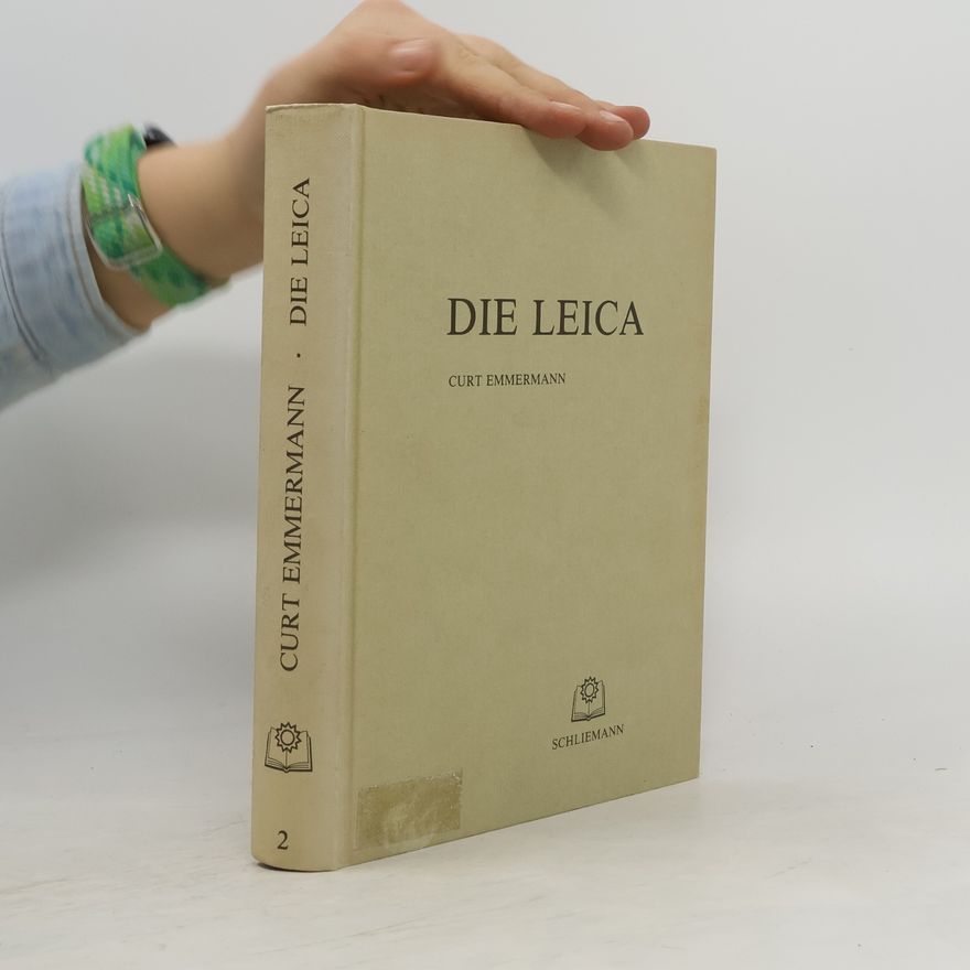 Curt Emmermann Die Leica 2