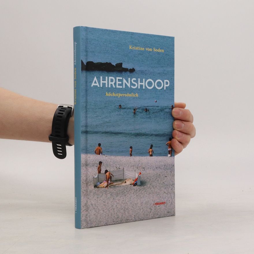 Kristine von Soden Ahrenshoop - höchstpersönlich