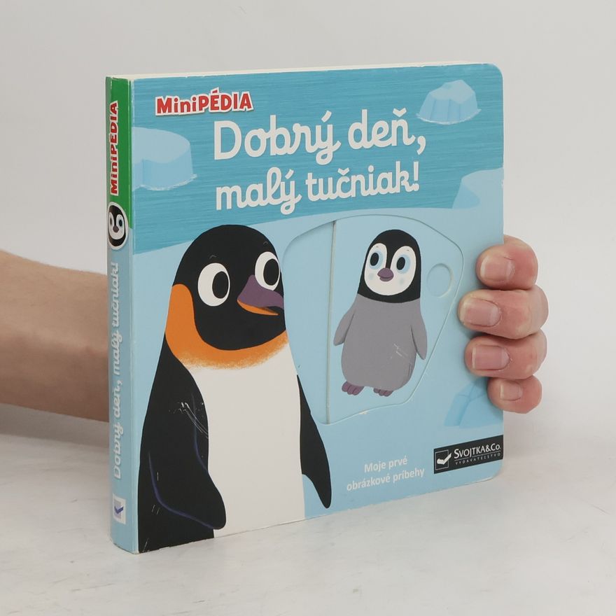 Autorenkollektiv Dobrý deň, malý tučniak!