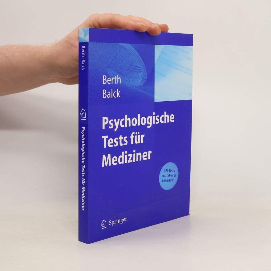 Hendrik Berth Psychologische Tests für Mediziner