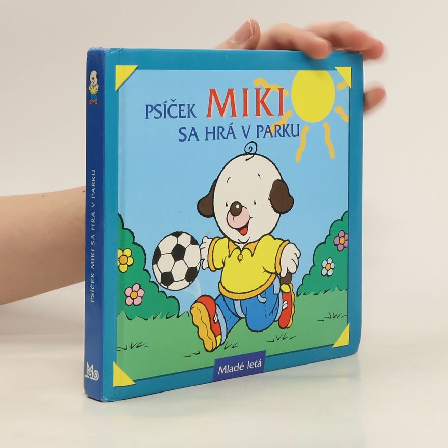 Autorenkollektiv Psíček Miki sa hrá v parku