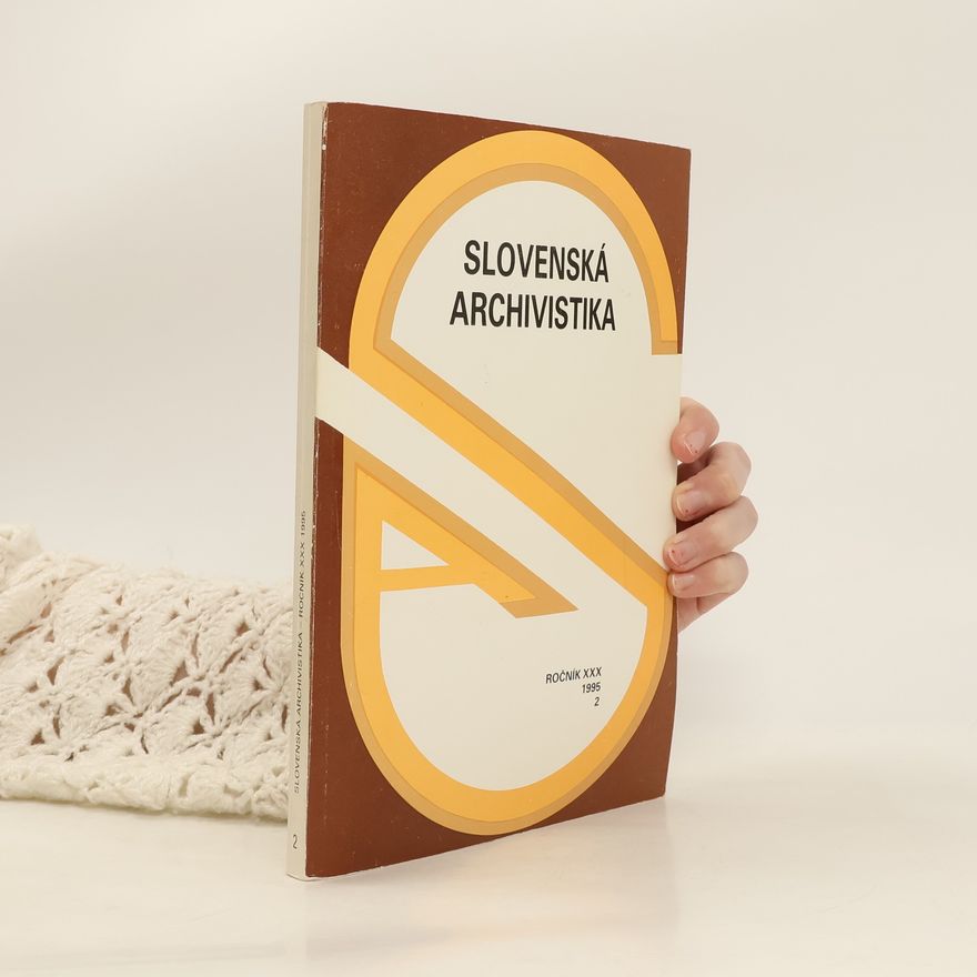 Kolektiv autorů Slovenská archivistika 2/1995