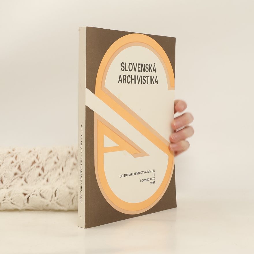 Autorenkollektiv Slovenská archivistika 1/1994