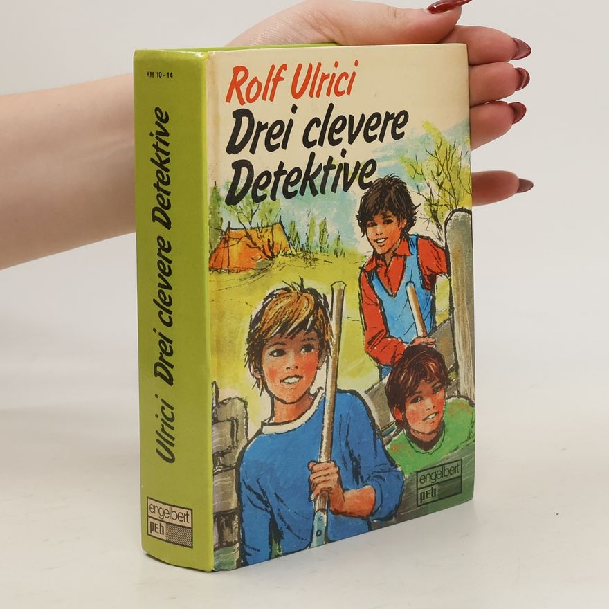 Rolf Ulrici Drei clevere Detektive. Sammelband I. Die unheimlichen Leuchtkugeln. Die Geisterbahn im Moor.