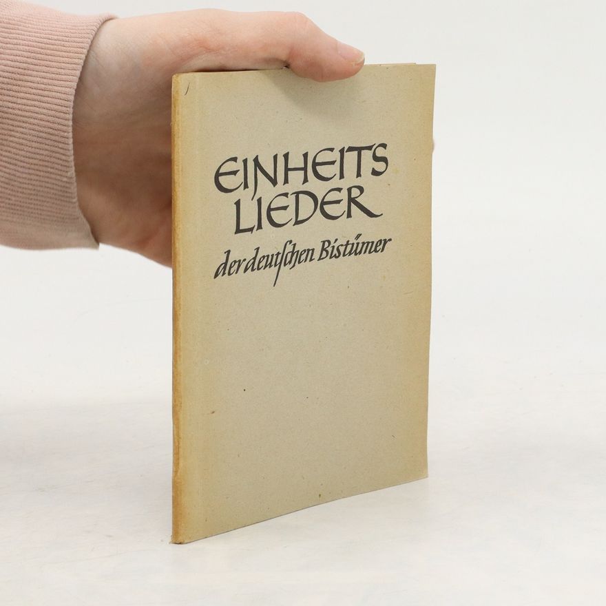 Kolektiv autorů Einheitz Lieder der deutschen Bistümer