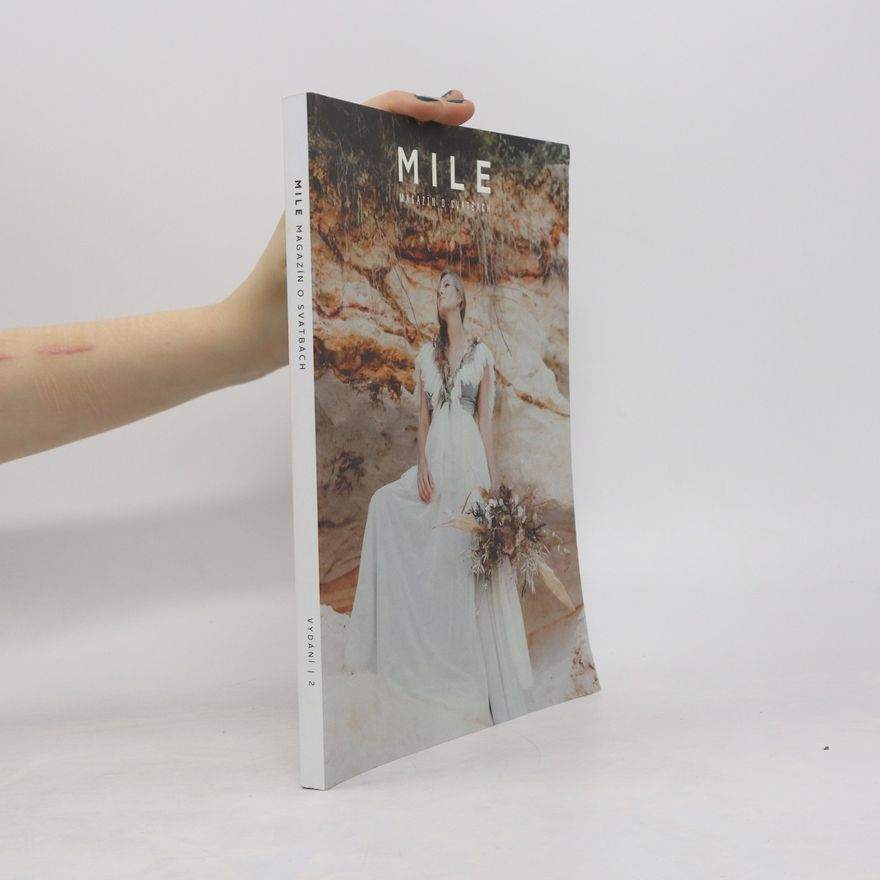Autorenkollektiv MILE 2: Magazín o svatbách