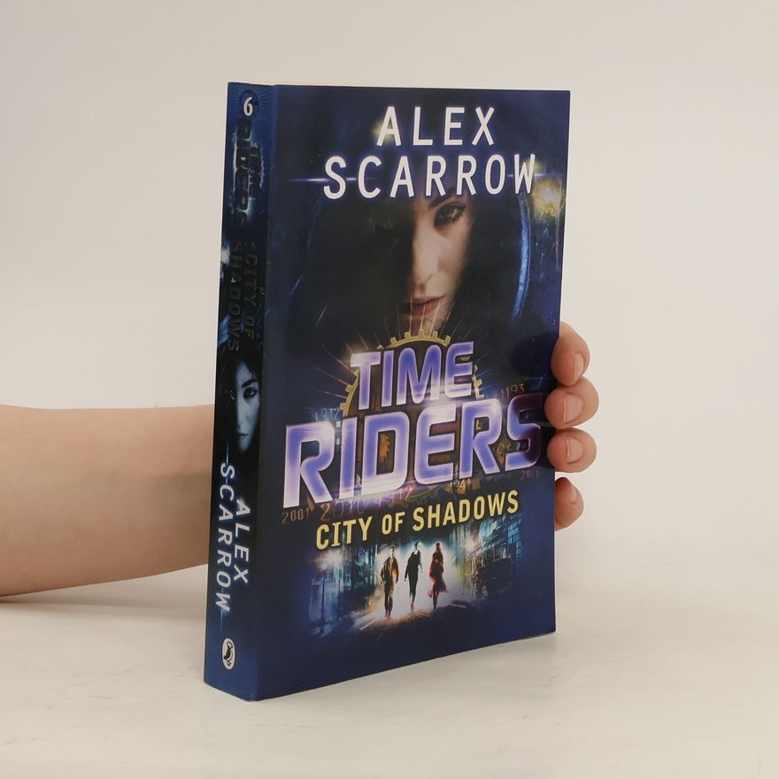 Alex Scarrow City of Shadows