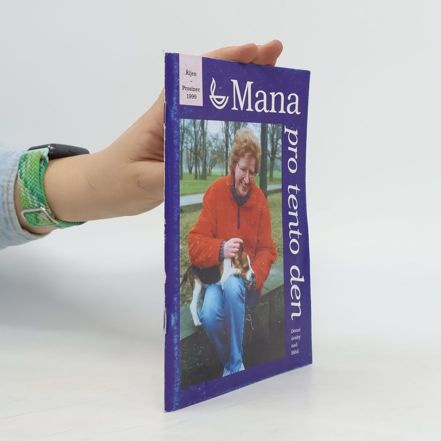 Kolektiv autorů Mana pro tento den 10–12/1999